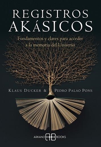 REGISTROS AKÁSICOS | 9788417851842 | DUCKER, KLAUS ; PALAO PONS, PEDRO | Llibreria La Gralla | Librería online de Granollers