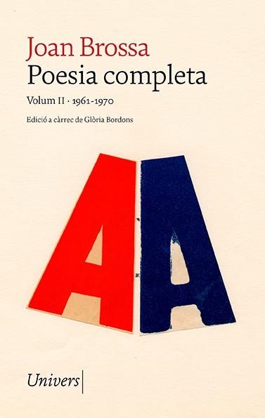 POESIA COMPLETA VOL. II (1961-1970) | 9788418887352 | BROSSA, JOAN | Llibreria La Gralla | Llibreria online de Granollers