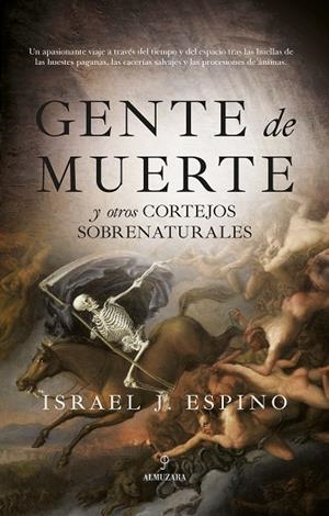 GENTE DE MUERTE | 9788418757136 | ISRAEL J. ESPINO | Llibreria La Gralla | Librería online de Granollers