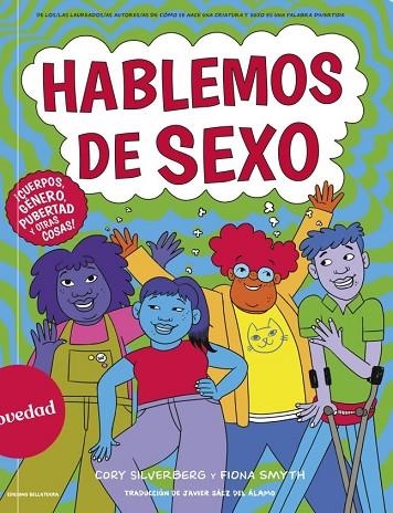 HABLEMOS DE SEXO | 9788418723537 | SILVERBERG, CORY/SMYTH, FIONA | Llibreria La Gralla | Librería online de Granollers