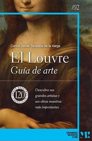 MUSEO DEL LOUVRE. GUÍA DE ARTE | 9788418943423 | TARANILLA DE LA VARGA, CARLOS JAVIER | Llibreria La Gralla | Librería online de Granollers