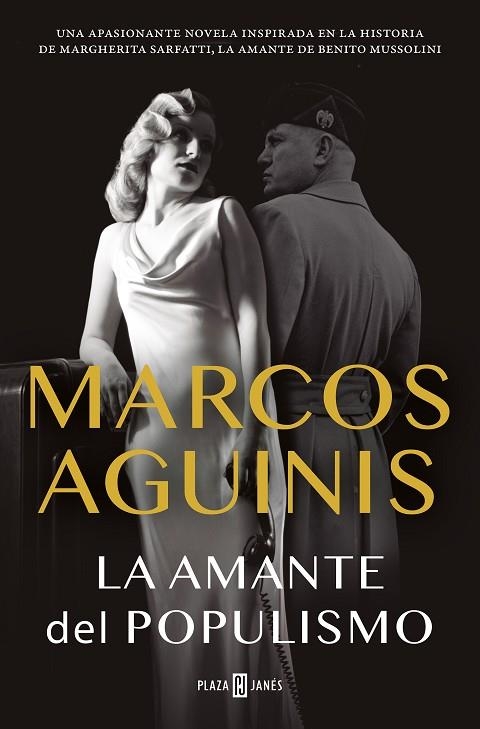 AMANTE DEL POPULISMO, LA | 9788401030765 | AGUINIS, MARCOS | Llibreria La Gralla | Librería online de Granollers