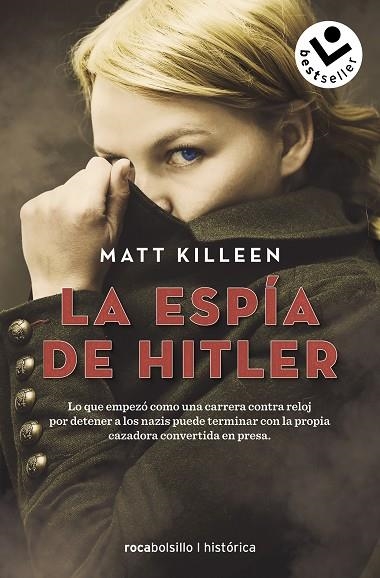 ESPÍA DE HITLER, LA | 9788418850394 | KILLEEN, MATT | Llibreria La Gralla | Llibreria online de Granollers