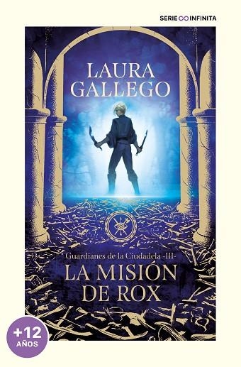 GUARDIANES DE LA CIUDADELA, 3. LA MISIÓN DE ROX (EDICIÓN ESCOLAR) | 9788419169778 | GALLEGO, LAURA | Llibreria La Gralla | Librería online de Granollers
