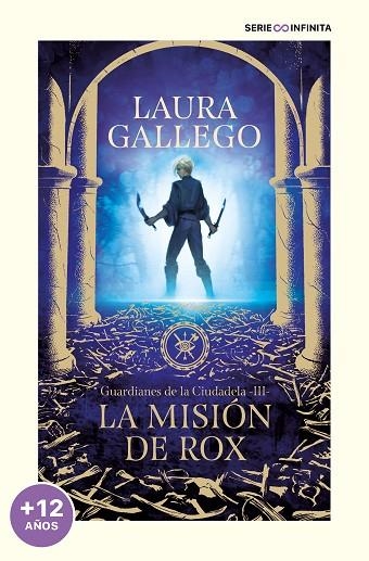 GUARDIANES DE LA CIUDADELA, 3. LA MISIÓN DE ROX (EDICIÓN ESCOLAR) | 9788419169778 | GALLEGO, LAURA | Llibreria La Gralla | Llibreria online de Granollers