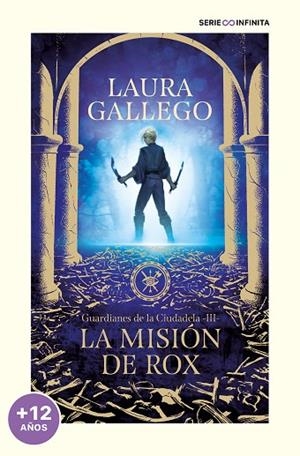 GUARDIANES DE LA CIUDADELA, 3. LA MISIÓN DE ROX (EDICIÓN ESCOLAR) | 9788419169778 | GALLEGO, LAURA | Llibreria La Gralla | Llibreria online de Granollers
