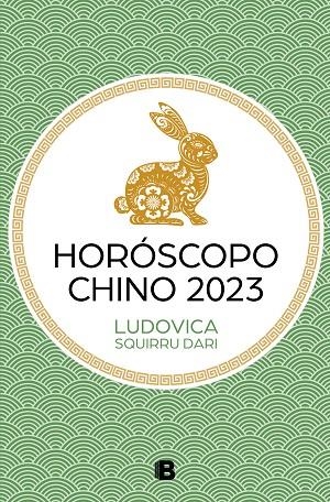 HORÓSCOPO CHINO 2023 | 9788466674935 | SQUIRRU DARI, LUDOVICA | Llibreria La Gralla | Librería online de Granollers