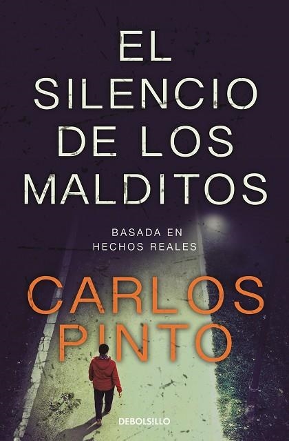 SILENCIO DE LOS MALDITOS, EL | 9788466370851 | PINTO, CARLOS | Llibreria La Gralla | Llibreria online de Granollers