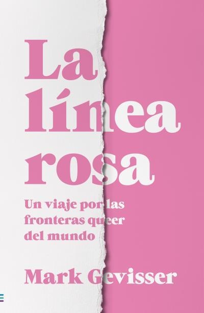LÍNEA ROSA, LA | 9788492917051 | GEVISSER, MARK | Llibreria La Gralla | Llibreria online de Granollers