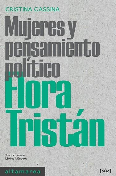 FLORA TRISTÁN | 9788418481765 | CASSINA, CRISTINA | Llibreria La Gralla | Librería online de Granollers