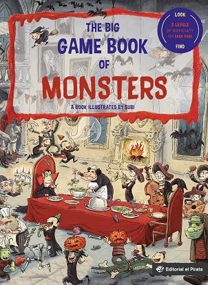 BIG GAME BOOK OF MONSTERS, THE | 9788418664151 | SUBIRANA QUERALT, JOAN | Llibreria La Gralla | Librería online de Granollers