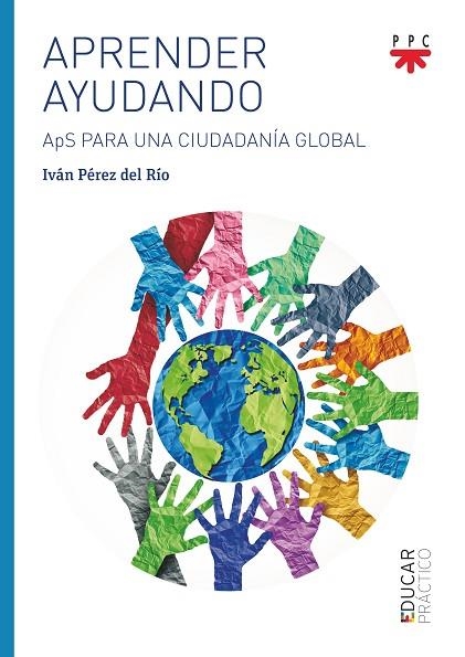 APRENDER AYUDANDO | 9788428839259 | PÉREZ DEL RÍO, IVÁN | Llibreria La Gralla | Librería online de Granollers