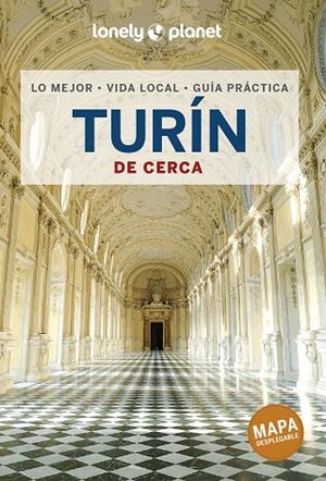 GUIA TURÍN DE CERCA (LONELY PLANET 2022) | 9788408259466 | VIOLA CABRAS, SARA | Llibreria La Gralla | Llibreria online de Granollers