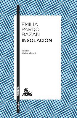 INSOLACIÓN (BOLSILLO) | 9788408265078 | PARDO BAZÁN, EMILIA | Llibreria La Gralla | Llibreria online de Granollers