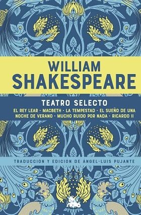 WILLIAM SHAKESPEARE. TEATRO SELECTO | 9788408265085 | SHAKESPEARE, WILLIAM | Llibreria La Gralla | Librería online de Granollers