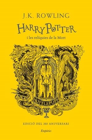HARRY POTTER I LES RELÍQUIES DE LA MORT (HUFFLEPUFF) | 9788418833618 | ROWLING, J.K. | Llibreria La Gralla | Librería online de Granollers