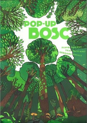 POP-UP BOSC | 9788447947928 | DAUGEY, FLEUR | Llibreria La Gralla | Llibreria online de Granollers