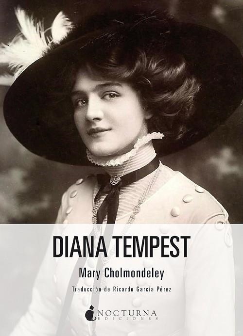 DIANA TEMPEST | 9788418440403 | CHOLMONDELEY, MARY | Llibreria La Gralla | Llibreria online de Granollers