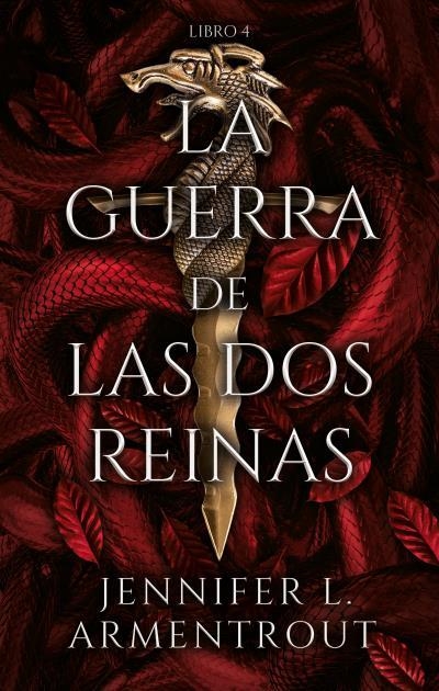 GUERRA DE LAS DOS REINAS, LA (LIBRO 4) | 9788417854836 | ARMENTROUT, JENNIFER | Llibreria La Gralla | Librería online de Granollers