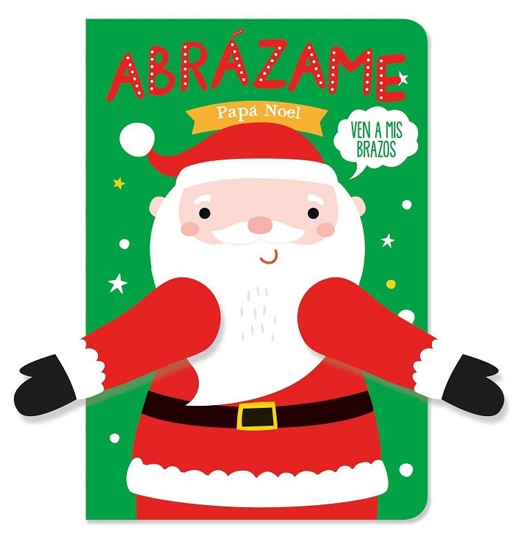 ABRÁZAME PAPÁ NOEL | 9788412506020 | LOUWERS, TANJA / STUDIO IMAGE BOOKS | Llibreria La Gralla | Librería online de Granollers