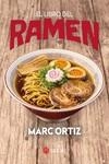 LIBRO DEL RAMEN, EL | 9788419035417 | ORTIZ, MARC | Llibreria La Gralla | Llibreria online de Granollers