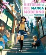 HISTORIA(S) DEL MANGA MODERNO | 9788419084101 | PINON, MATTHIEU ; LEFEBVRE, LAURENT | Llibreria La Gralla | Llibreria online de Granollers