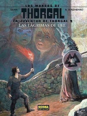 LAGRIMAS DE HEL, LAS  LA JUVENTUD DE THORGAL 9 | 9788467959390 | YANN ;  SURZHENKO | Llibreria La Gralla | Librería online de Granollers