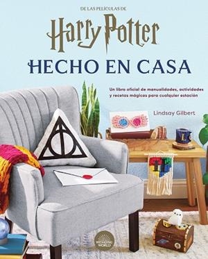 HARRY POTTER HECHO EN CASA | 9788467958973 | GILBERT,  LINDSAY | Llibreria La Gralla | Llibreria online de Granollers