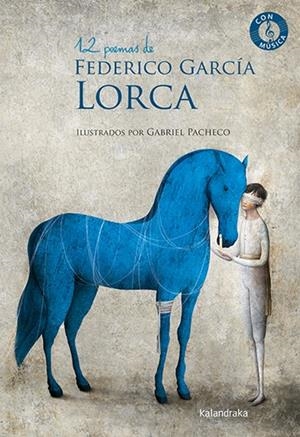 12 POEMAS DE FEDERIO GARCÍA LORCA | 9788413431864 | GARCÍA LORCA, FEDERICO | Llibreria La Gralla | Librería online de Granollers