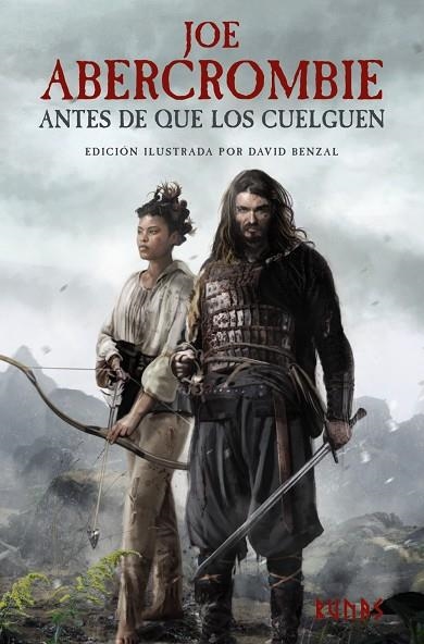 ANTES DE QUE LOS CUELGUEN [EDICIÓN ILUSTRADA] (LA PRIMERA LEY 2) | 9788411480734 | ABERCROMBIE, JOE | Llibreria La Gralla | Llibreria online de Granollers