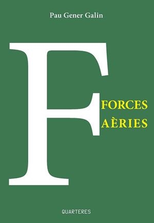 FORCES AERIES | 9788412603033 | GENER GALIN, PAU | Llibreria La Gralla | Librería online de Granollers