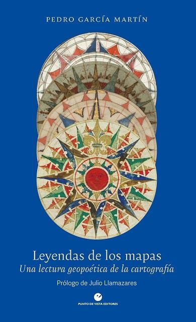 LEYENDAS DE LOS MAPAS | 9788418322044 | GARCÍA MARTÍN, PEDRO | Llibreria La Gralla | Llibreria online de Granollers