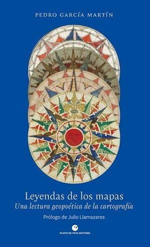 LEYENDAS DE LOS MAPAS | 9788418322044 | GARCÍA MARTÍN, PEDRO | Llibreria La Gralla | Llibreria online de Granollers