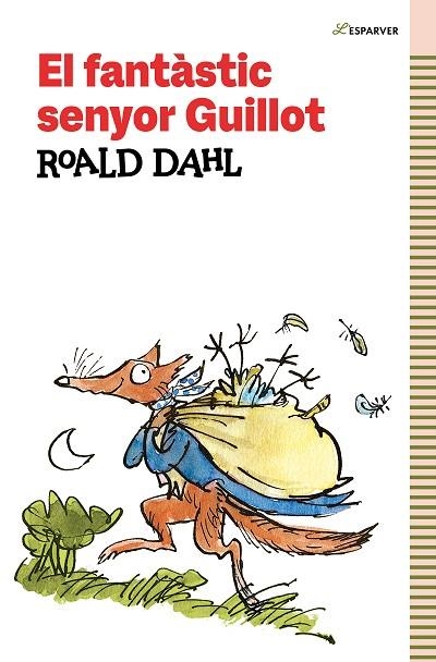 FANTÀSTIC SENYOR GUILLOT, EL | 9788419366184 | DAHL, ROALD | Llibreria La Gralla | Llibreria online de Granollers