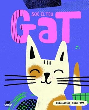 SOC EL TEU GAT | 9788412557107 | ANTCZAK, KASIA | Llibreria La Gralla | Librería online de Granollers