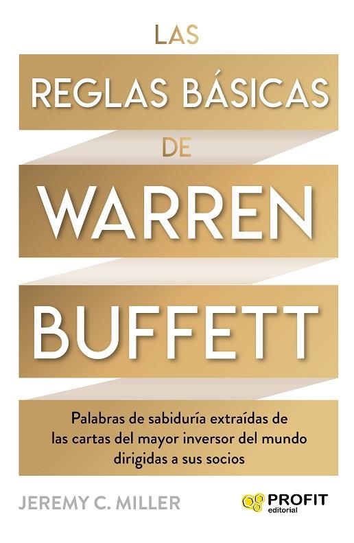 REGLAS BÁSICAS DE WARREN BUFFETT, LAS | 9788418464447 | MILLER, JEREMY | Llibreria La Gralla | Llibreria online de Granollers
