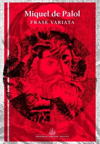 FRASE VARIATA | 9788472269125 | DE PALOL, MIQUEL | Llibreria La Gralla | Librería online de Granollers