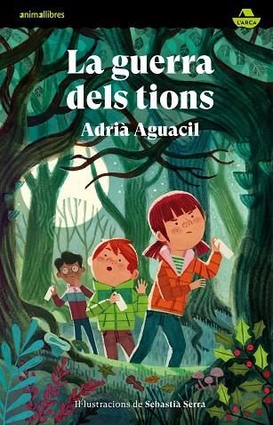 GUERRA DELS TIONS, LA | 9788418592959 | AGUACIL, ADRIÀ | Llibreria La Gralla | Librería online de Granollers
