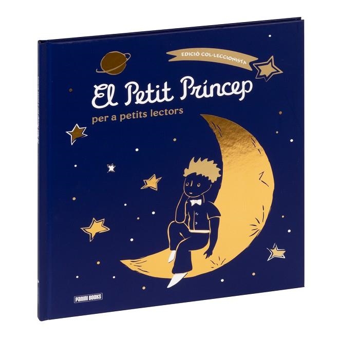 PETIT PRÍNCEP PER A PETITS LECTORS. EDICIÓ COL·LECCIONISTA, EL | 9788411018340 | DE SAINT EXUPERY ANTOINE | Llibreria La Gralla | Llibreria online de Granollers