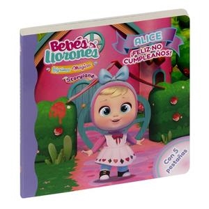 BEBÉS LLORONES - ALICE ¡FELIZ NO CUMPLEAÑOS! | 9788411015097 | IMC TOYS S.A. | Llibreria La Gralla | Librería online de Granollers
