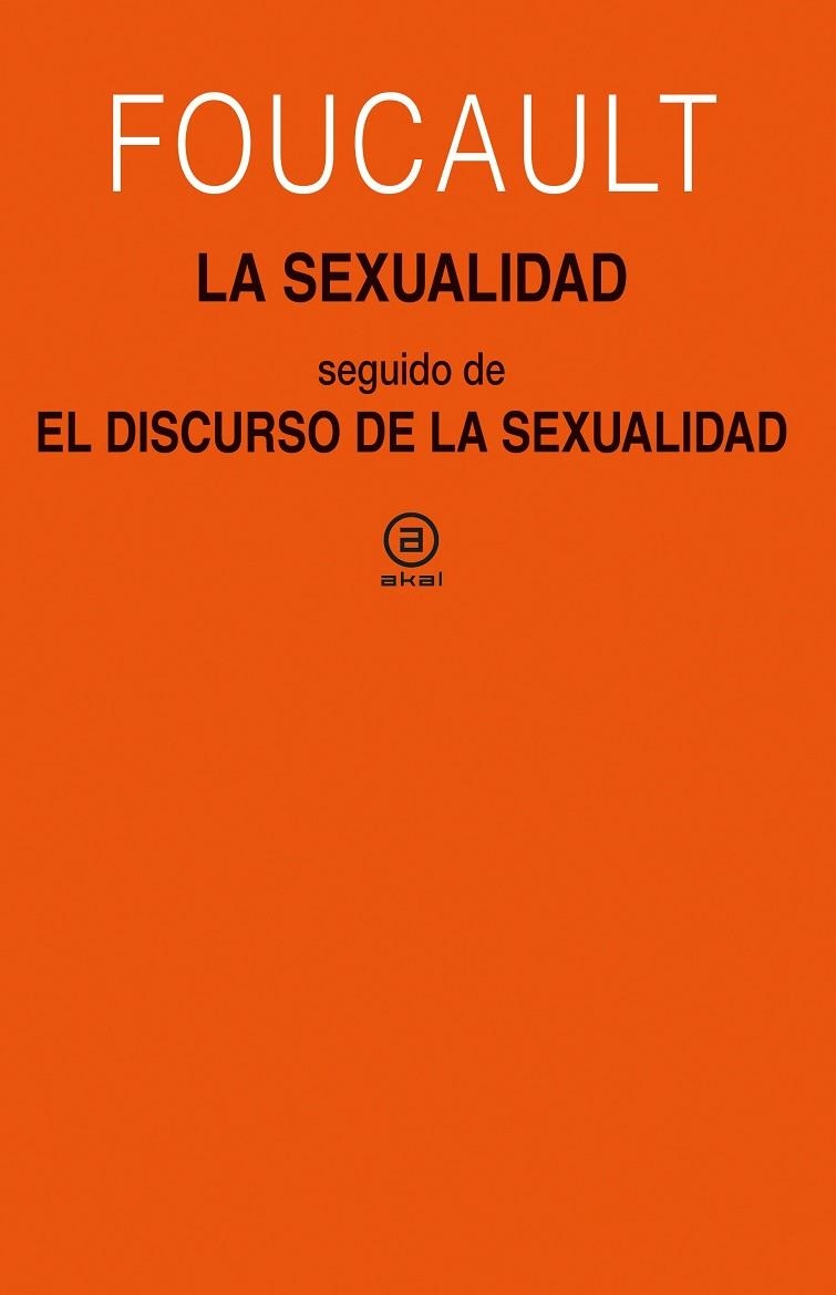 SEXUALIDAD, LA | 9788446050353 | FOUCAULT, MICHEL | Llibreria La Gralla | Llibreria online de Granollers