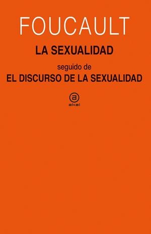 SEXUALIDAD, LA | 9788446050353 | FOUCAULT, MICHEL | Llibreria La Gralla | Librería online de Granollers