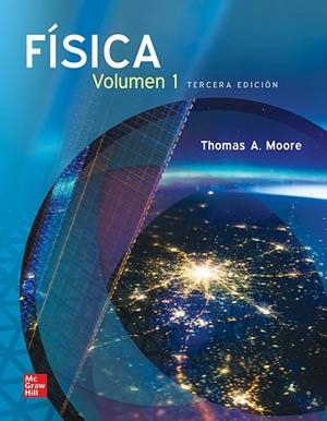 FÍSICA. VOLUMEN I (3ª EDICIÓN) + CONNECT | 9781456287672 | MOORE, THOMAS | Llibreria La Gralla | Librería online de Granollers