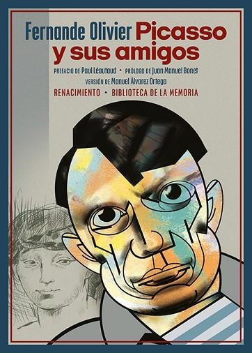 PICASSO Y SUS AMIGOS | 9788419231796 | OLIVIER, FERNANDE | Llibreria La Gralla | Librería online de Granollers