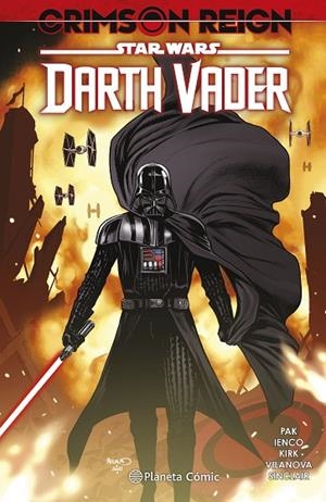 STAR WARS DARTH VADER Nº 04 CRIMSON REIGN | 9788411121279 | AA. VV. / PAK, GREG | Llibreria La Gralla | Librería online de Granollers