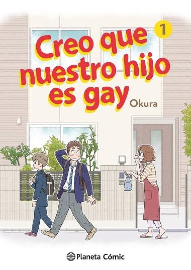 CREO QUE NUESTRO HIJO ES GAY Nº 01 | 9788411125659 | OKURA | Llibreria La Gralla | Llibreria online de Granollers