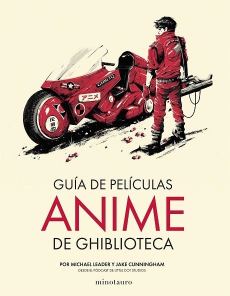 GUÍA DE PELÍCULAS ANIME DE GHIBLIOTECA | 9788445013090 | CUNNINGHAM, JAKE / LEADER, MICHAEL | Llibreria La Gralla | Llibreria online de Granollers