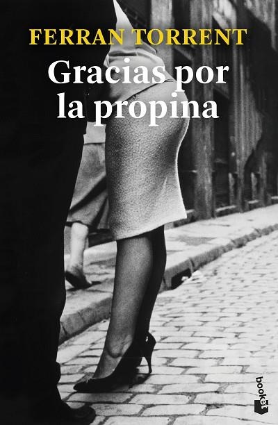 GRACIAS POR LA PROPINA (BOLSILLO) | 9788423362455 | TORRENT, FERRAN | Llibreria La Gralla | Llibreria online de Granollers