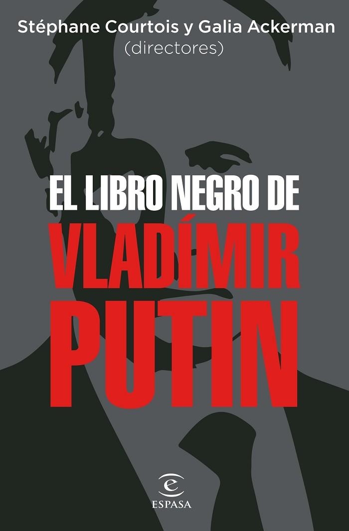 LIBRO NEGRO DE VLADÍMIR PUTIN, EL | 9788467067675 | AA. VV. | Llibreria La Gralla | Llibreria online de Granollers