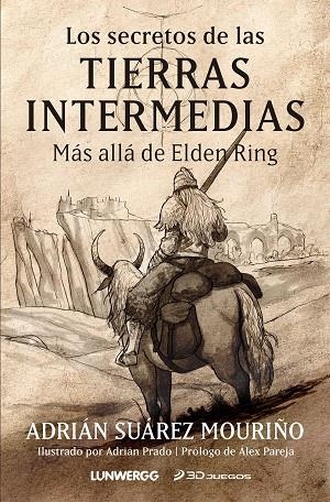 SECRETOS DE LAS TIERRAS INTERMEDIAS, LOS | 9788418820939 | SUÁREZ MOURIÑO, ADRIÁN | Llibreria La Gralla | Librería online de Granollers